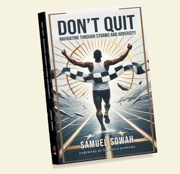 Don't Quit - Navigating Through Storms and Adversity