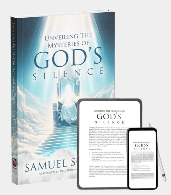 Unveiling The Mysteries of God’s Silence Ebook